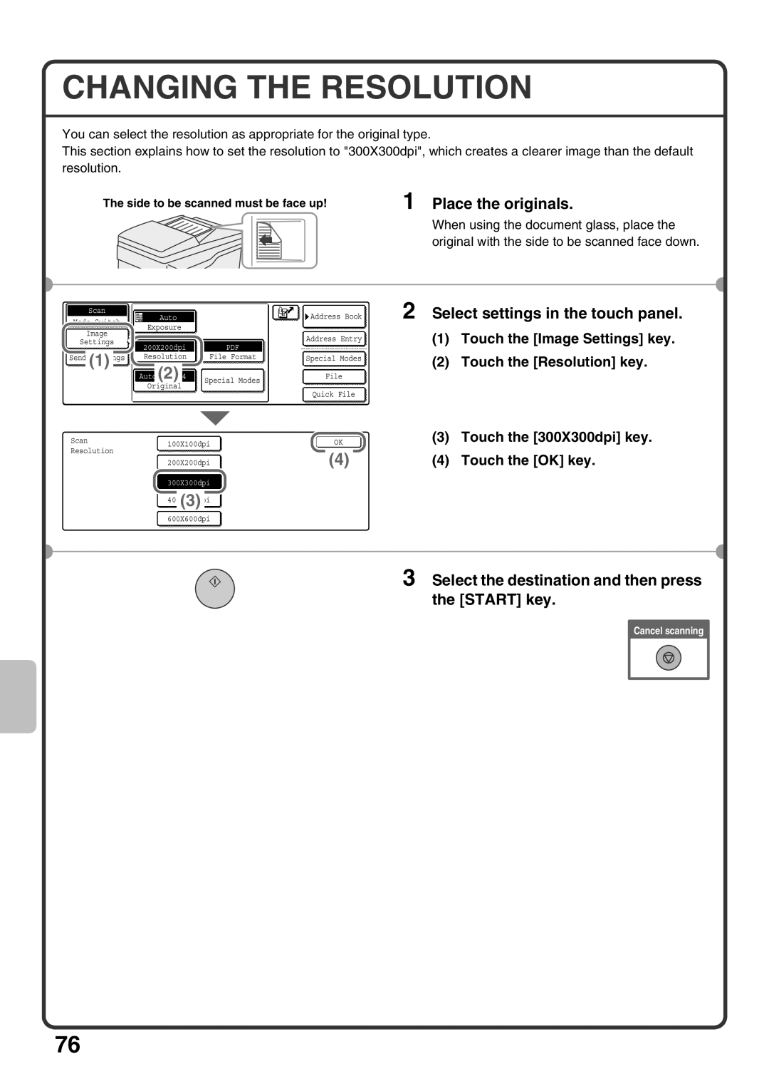 Sharp MX-M503U, MX-M453U, MX-M363U quick start Changing the Resolution, Touch the 300X300dpi key 