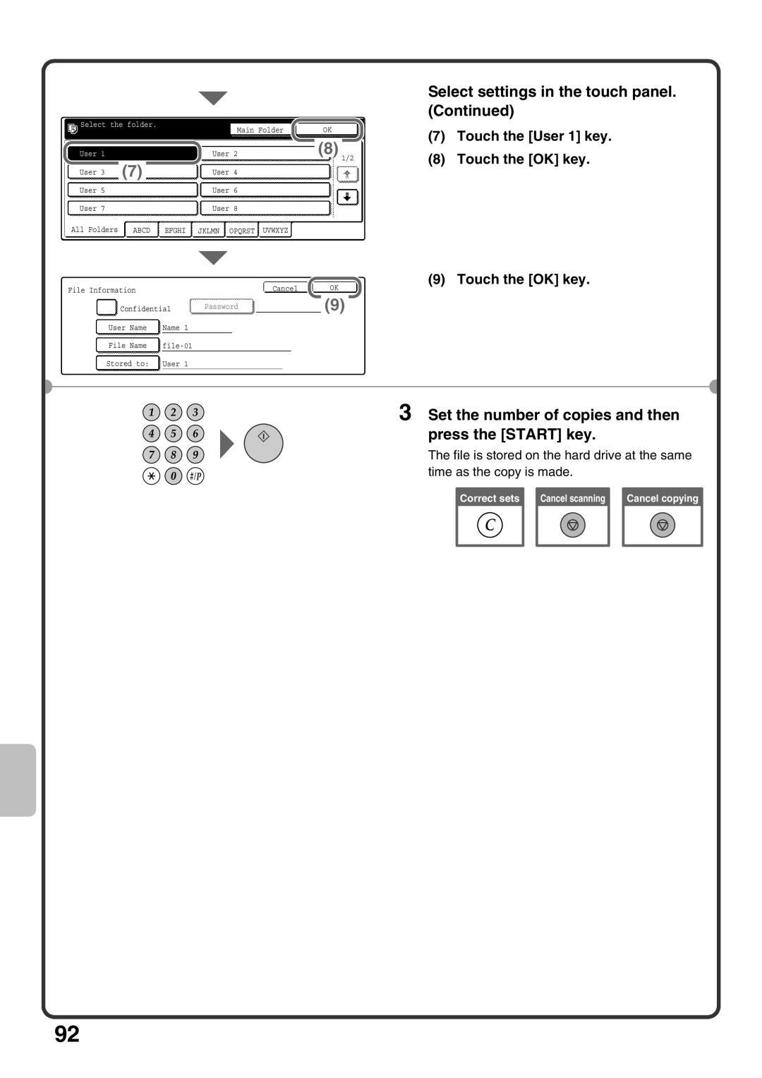 Sharp MX-M453U, MX-M503U, MX-M363U quick start Touch the User 1 key Touch the OK key 