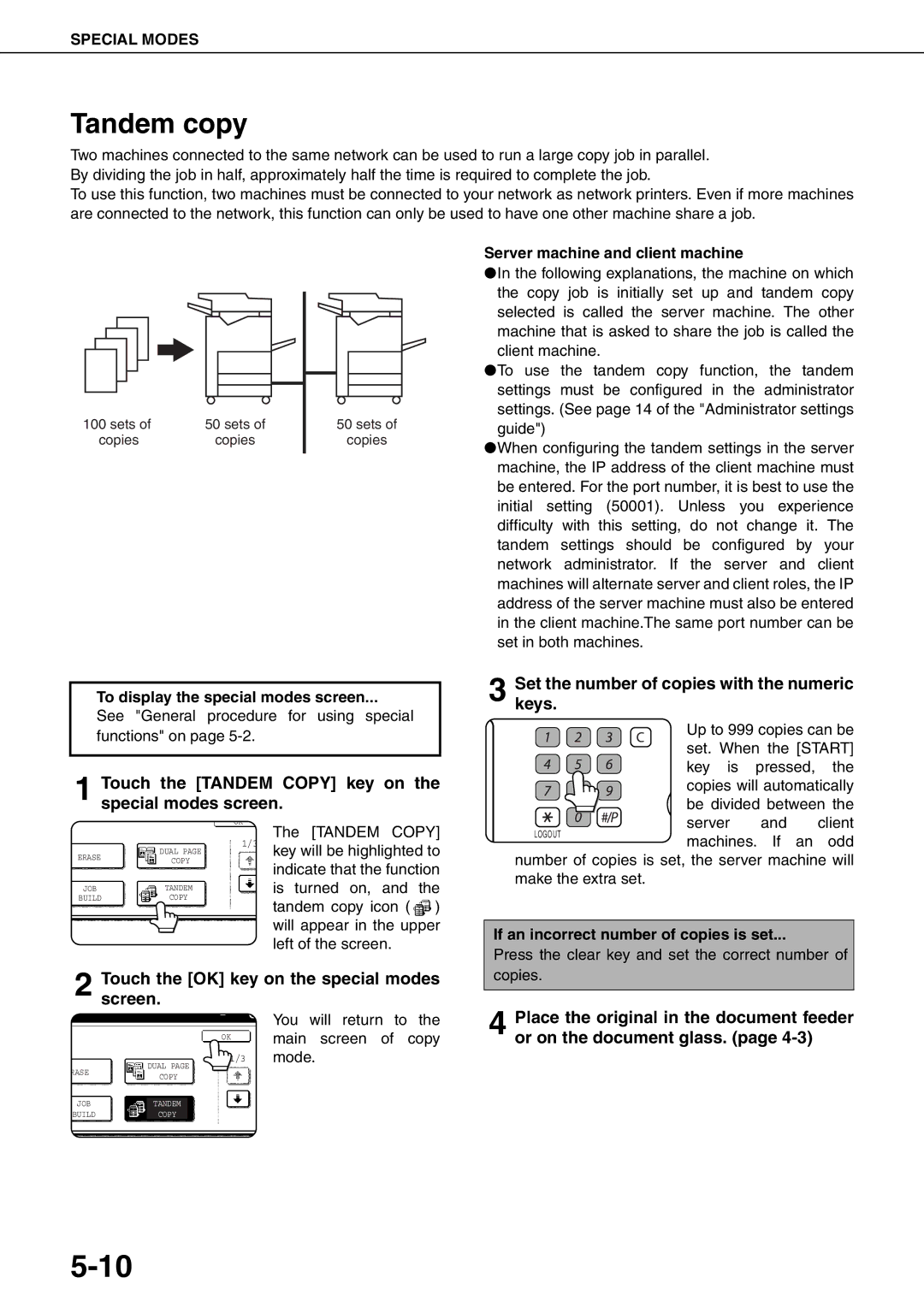 Sharp MX-M550N, MX-M700N, MX-M550U Tandem copy, Server machine and client machine, If an incorrect number of copies is set 