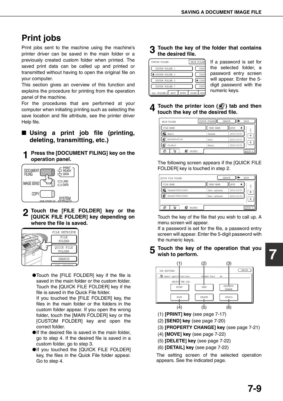 Sharp MX-M620U, MX-M700N Print jobs, Press the Document Filing key on the operation panel, Property Change key see 