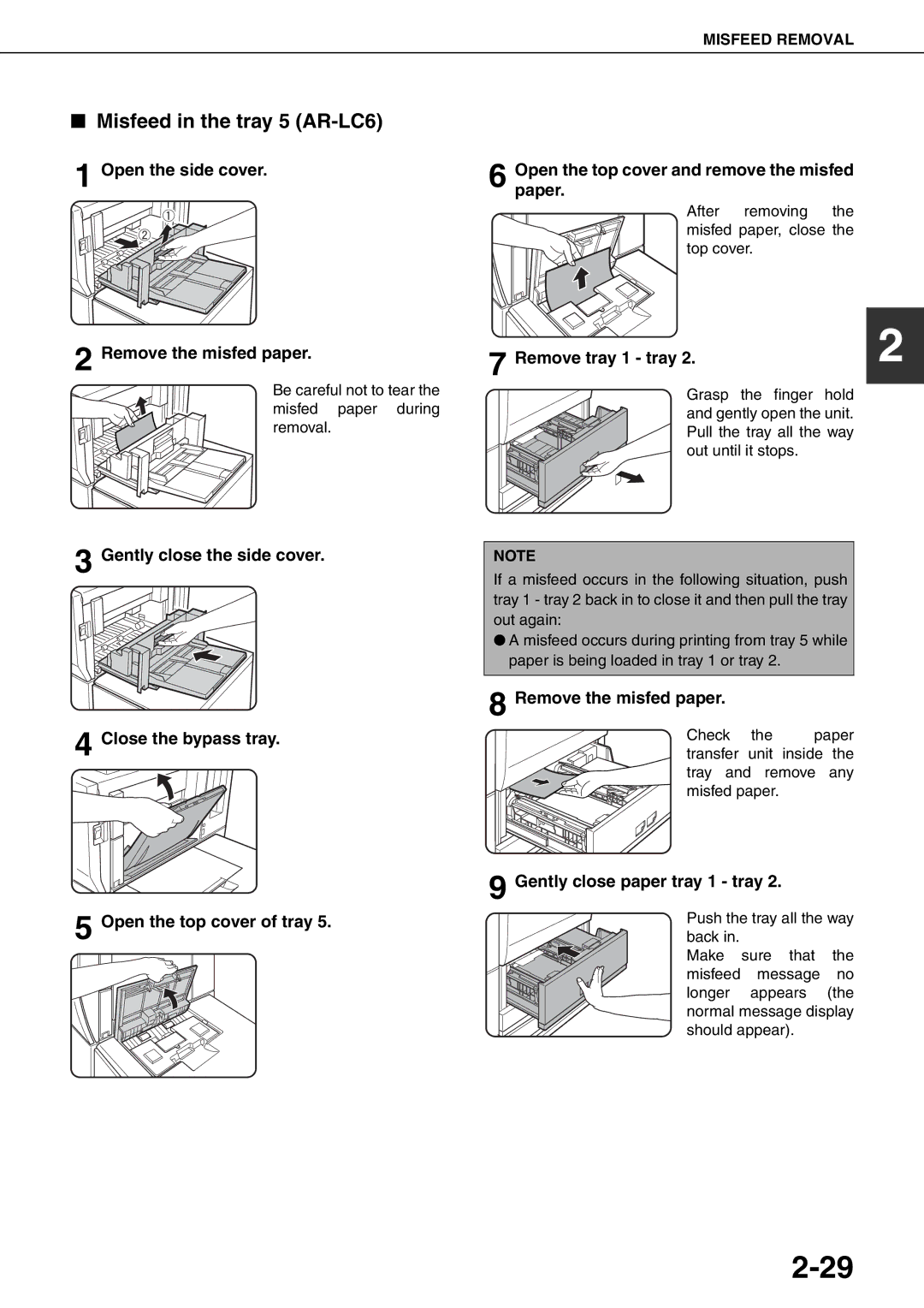 Sharp MX-M620U, MX-M700N, MX-M550U, MX-M620N Misfeed in the tray 5 AR-LC6, Open the side cover Remove the misfed paper 