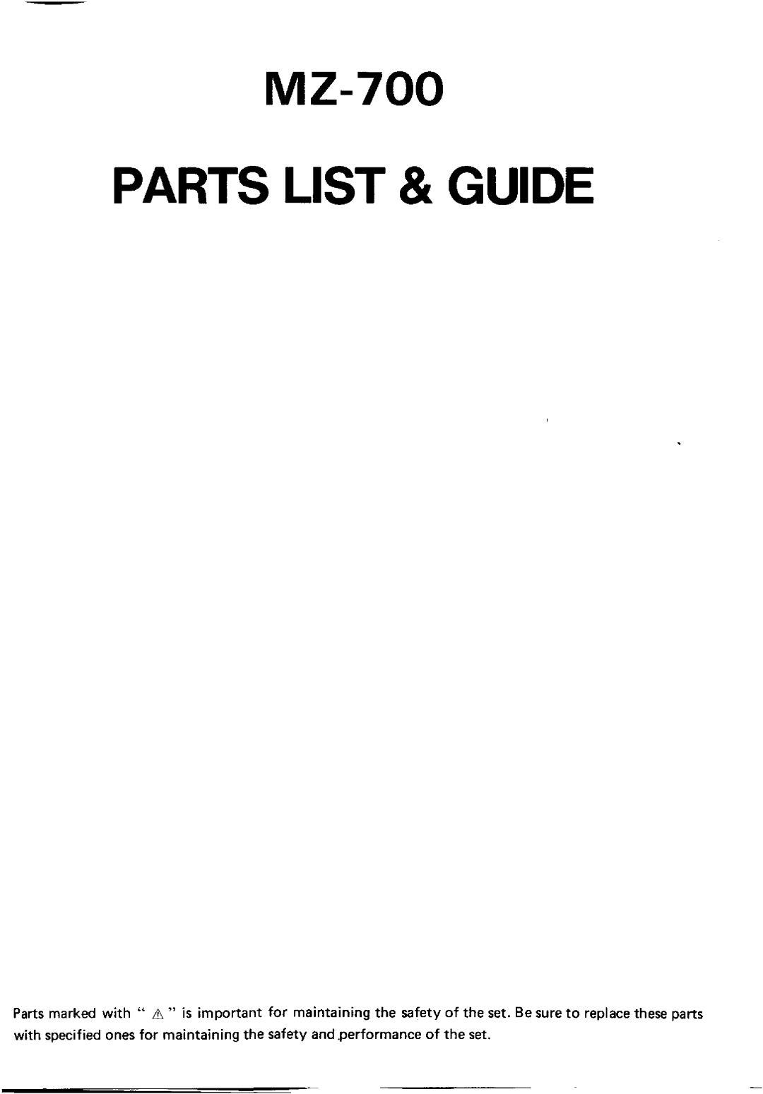 Sharp manual MZ-700 PARTS LIST & GUIDE 