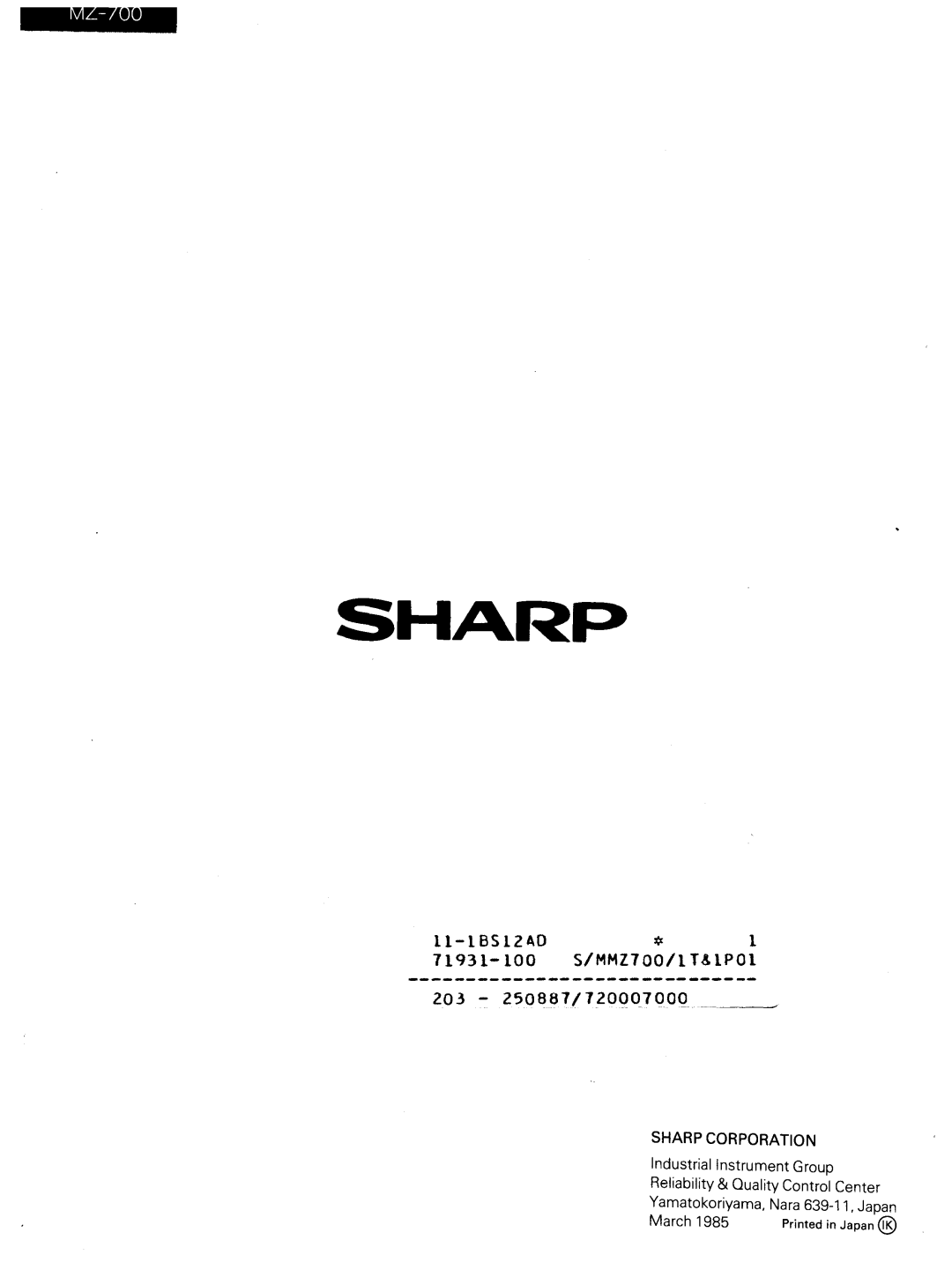 Sharp MZ-700 manual 11-185121\0 71931-100 S!MMZ700!lT&1POl 203 - 250887!720g0700Q, Sharp Corporation, March 