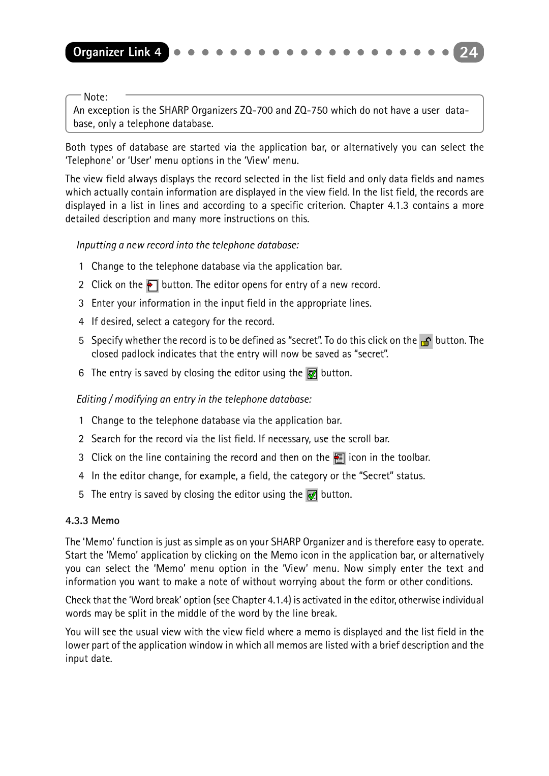 Sharp ORGANIZER Link4 manual Inputting a new record into the telephone database, Memo 