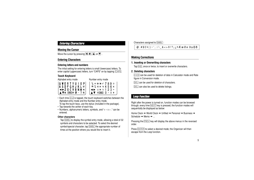 Sharp OZ-290 operation manual Entering Characters, Loop Function, Moving the Cursor, Making Corrections 