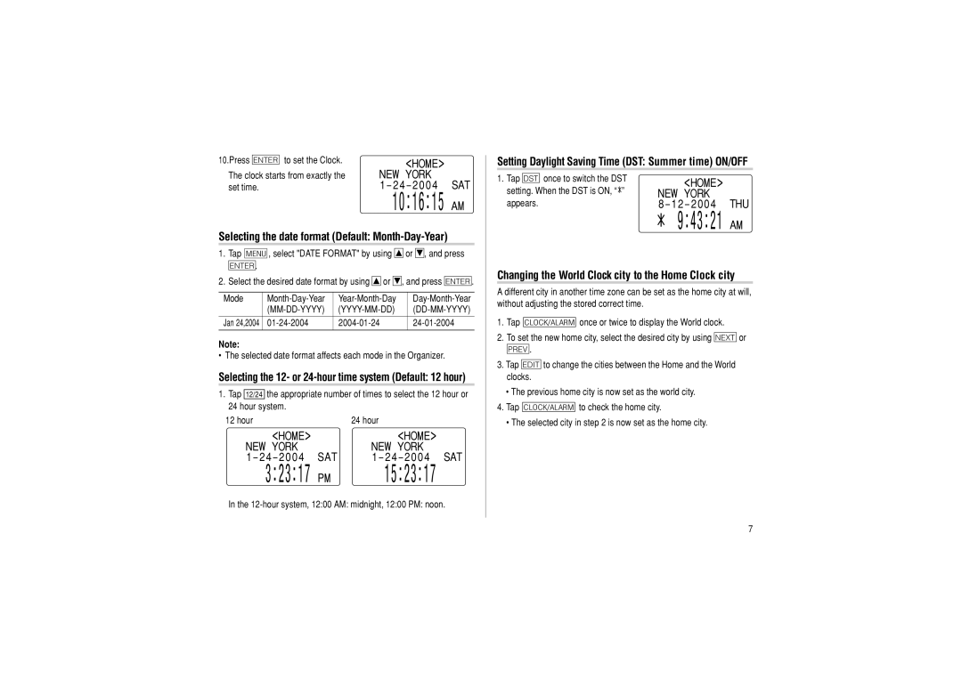 Sharp OZ-290 Setting Daylight Saving Time DST Summer time ON/OFF, Home, Selecting the date format Default Month-Day-Year 