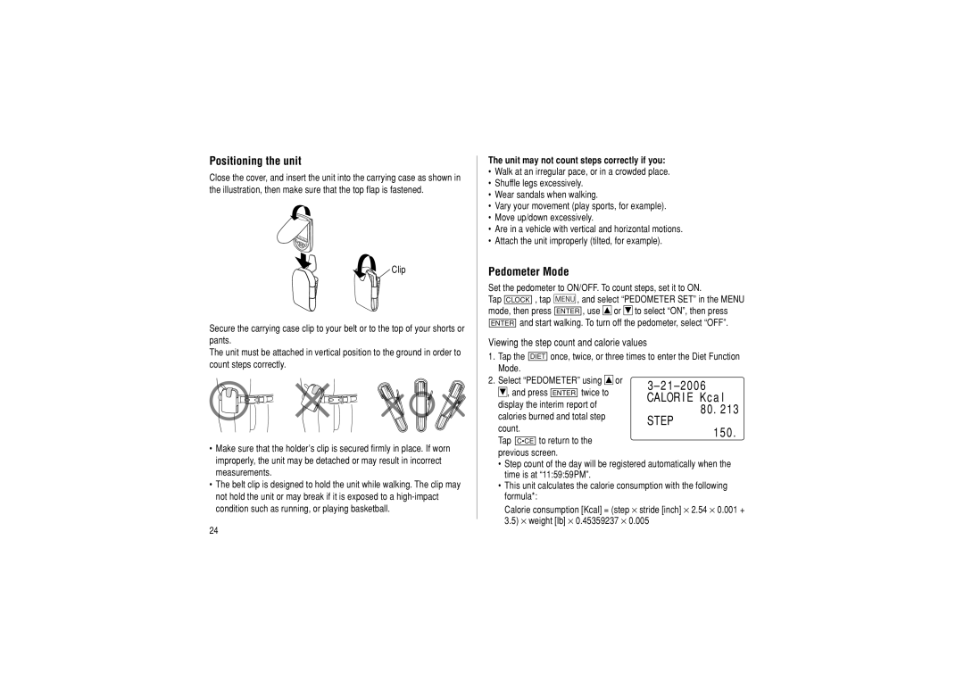 Sharp OZ-290HII operation manual Positioning the unit, Pedometer Mode, Unit may not count steps correctly if you 