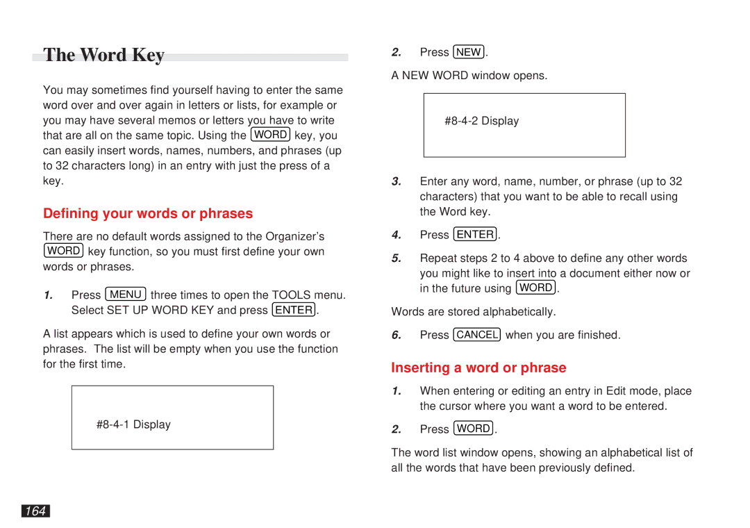 Sharp OZ-5500 operation manual Word Key, Defining your words or phrases, Inserting a word or phrase, 164 