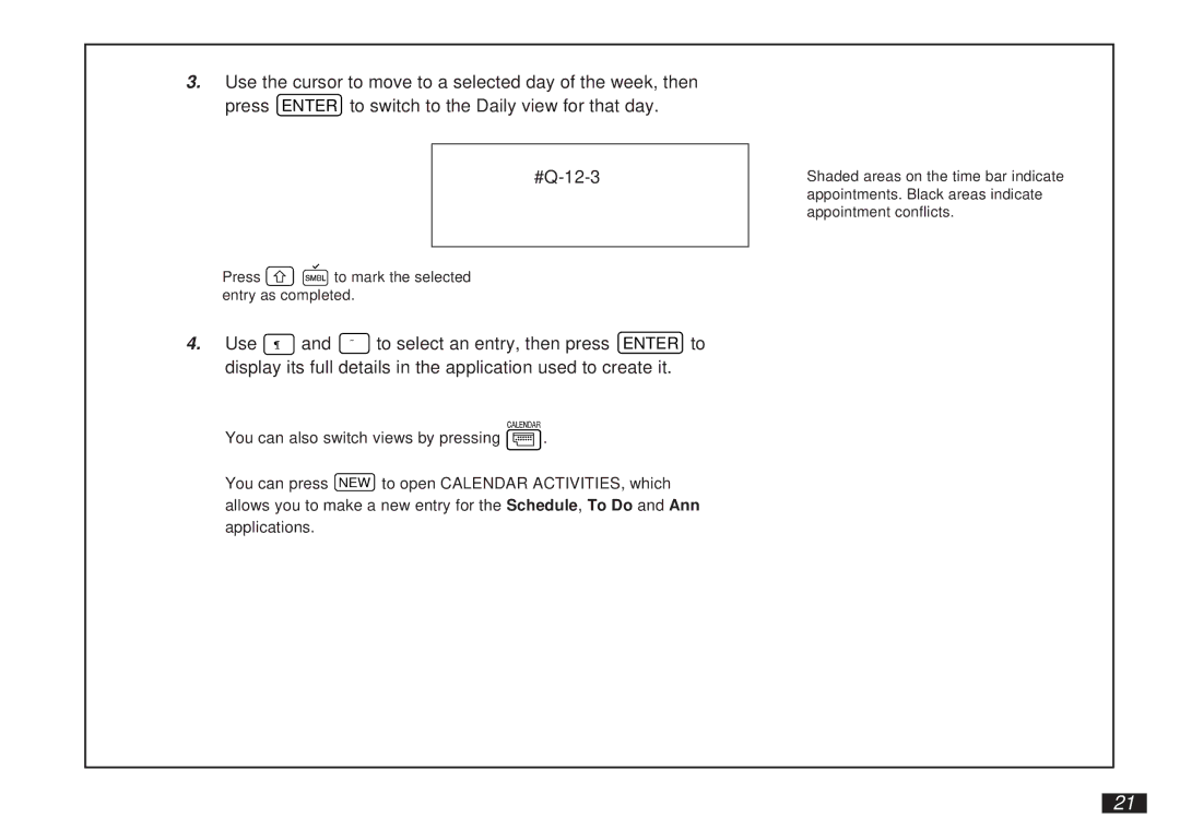 Sharp OZ-5500 operation manual Press to mark the selected entry as completed 