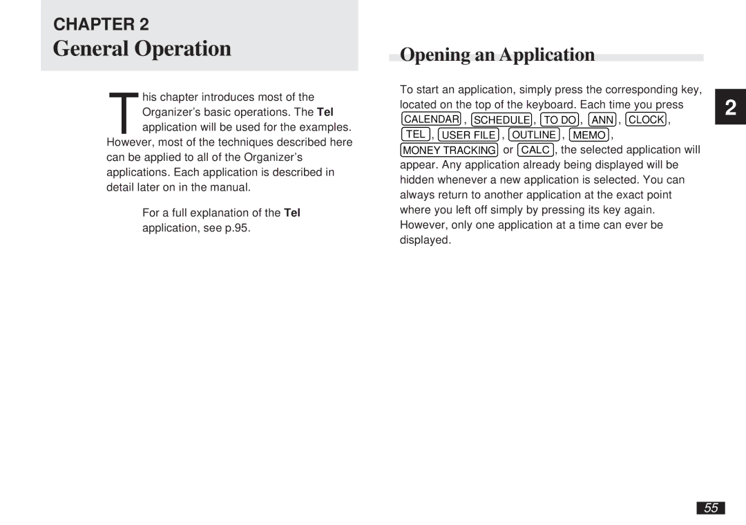 Sharp OZ-5500 operation manual General Operation, Opening an Application 