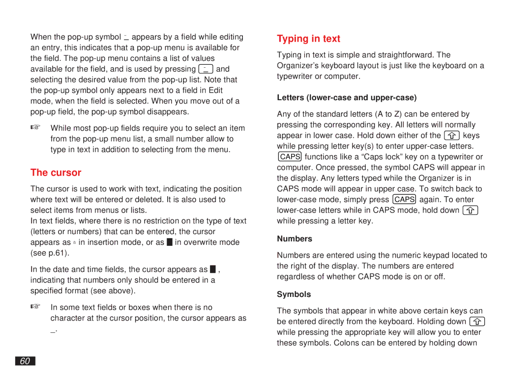 Sharp OZ-5500 operation manual Cursor, Typing in text, Letters lower-case and upper-case, Numbers, Symbols 