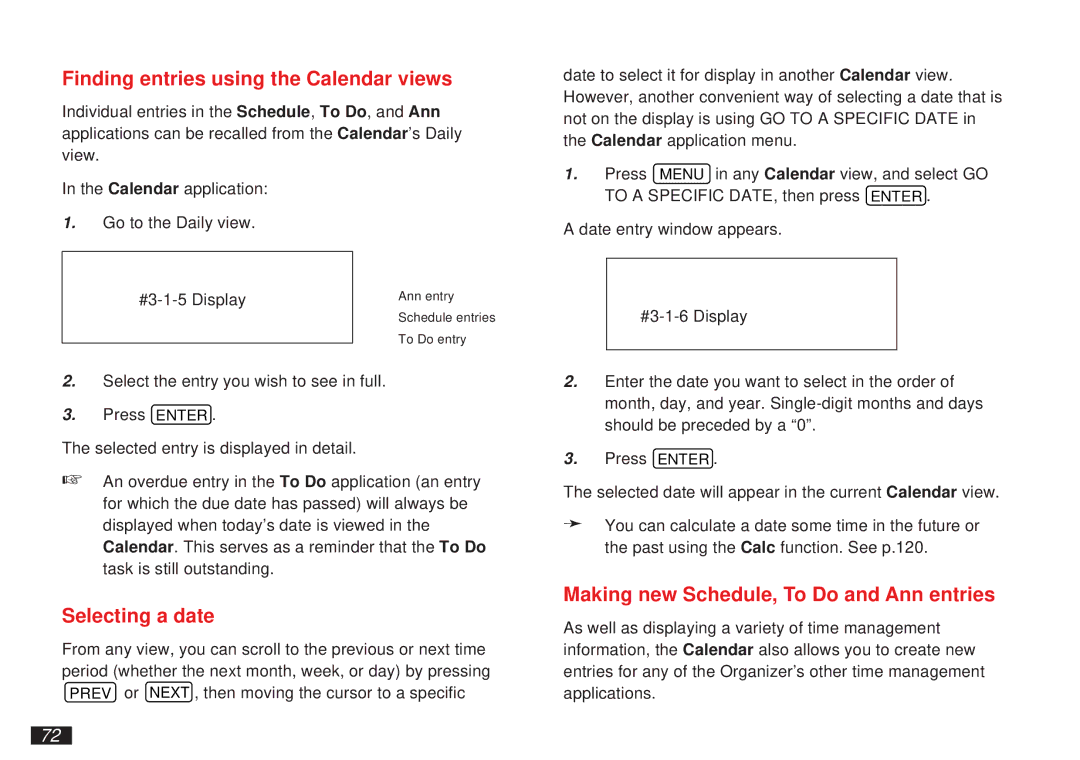 Sharp OZ-5500 Finding entries using the Calendar views, Selecting a date, Making new Schedule, To Do and Ann entries 