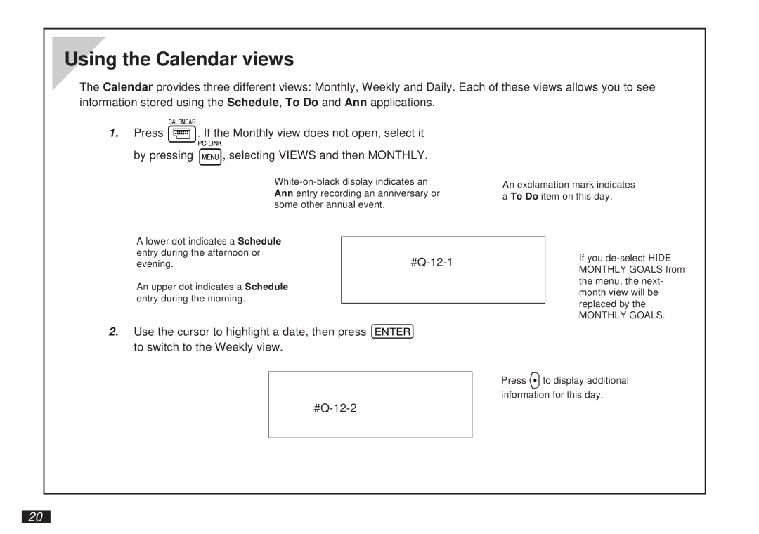 Sharp OZ-5600 operation manual Using the Calendar views, #Q-12-1 