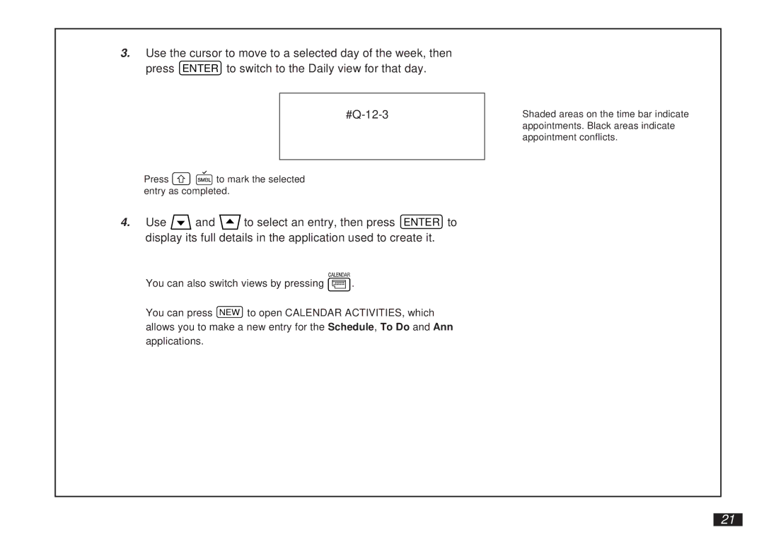 Sharp OZ-5600 operation manual Press to mark the selected entry as completed 