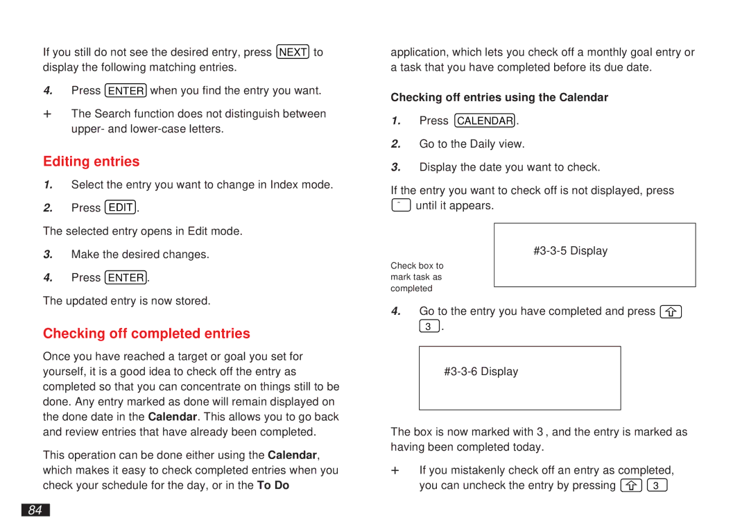 Sharp OZ-5600 operation manual Editing entries, Checking off completed entries, Checking off entries using the Calendar 