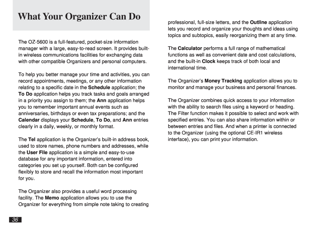 Sharp OZ-5600 operation manual What Your Organizer Can Do 