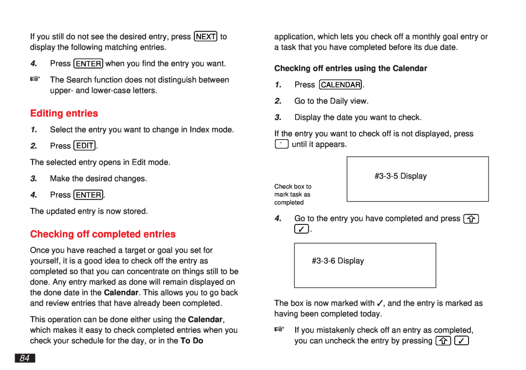 Sharp OZ-5600 operation manual Editing entries, Checking off completed entries, Checking off entries using the Calendar 