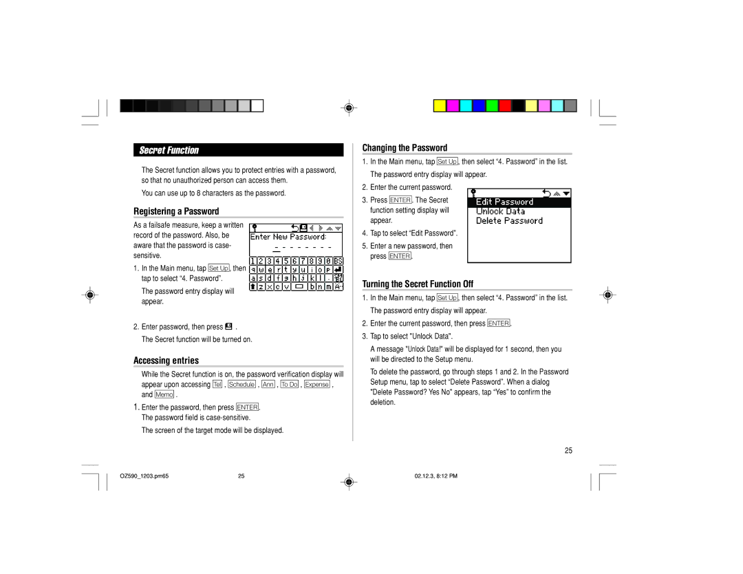 Sharp OZ-590 operation manual Secret Function, Registering a Password, Accessing entries, Changing the Password 