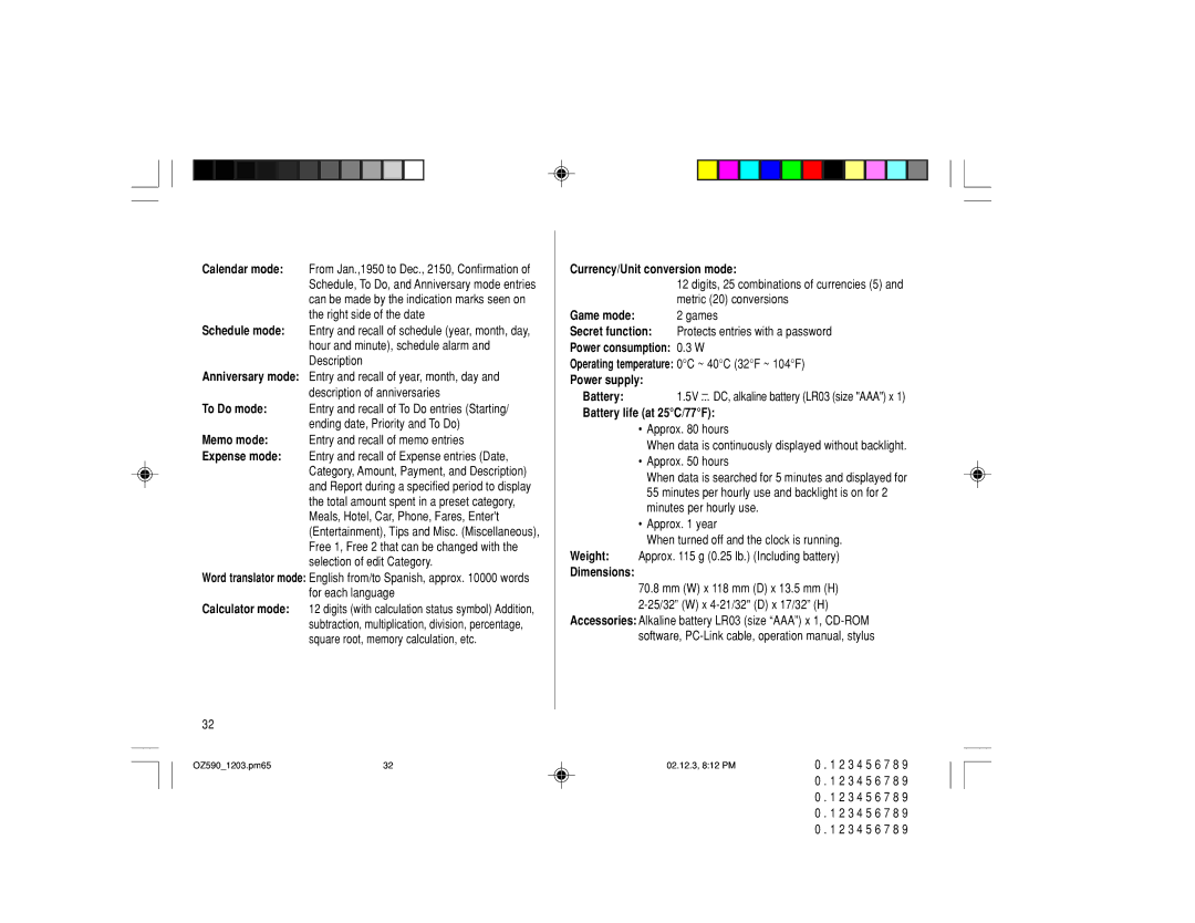 Sharp OZ-590 Currency/Unit conversion mode, Game mode, Secret function, Power consumption 0.3 W, Power supply, Dimensions 