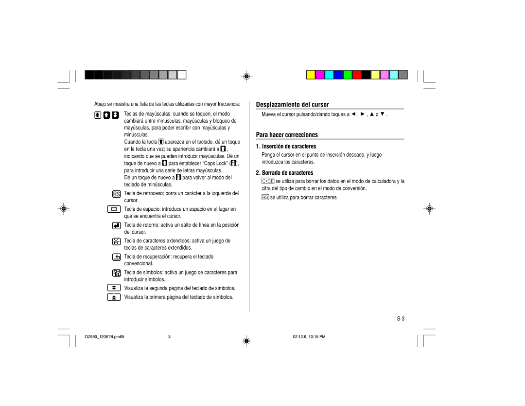 Sharp OZ-590 Desplazamiento del cursor, Para hacer correcciones, Inserción de caracteres, Borrado de caracteres 