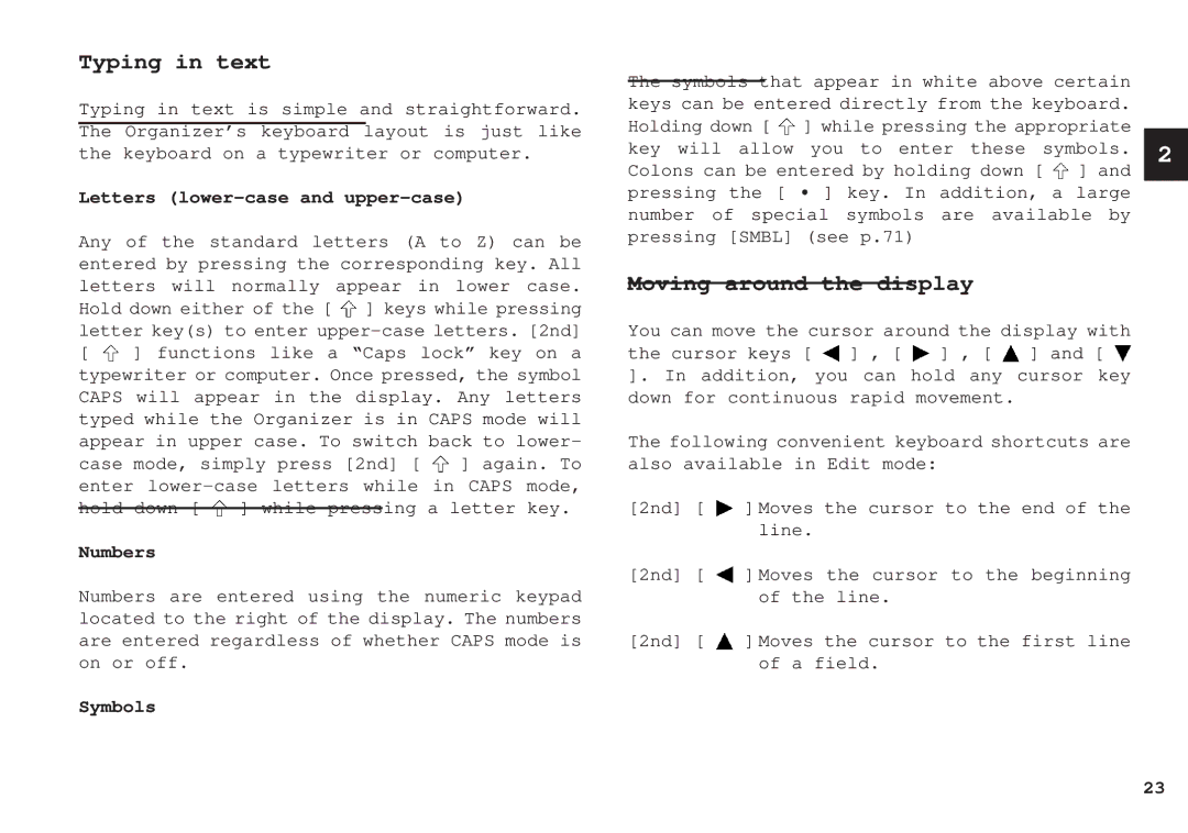 Sharp OZ-640, OZ-630, OZ-650 Typing in text, Moving around the display, Letters lower-case and upper-case, Numbers, Symbols 