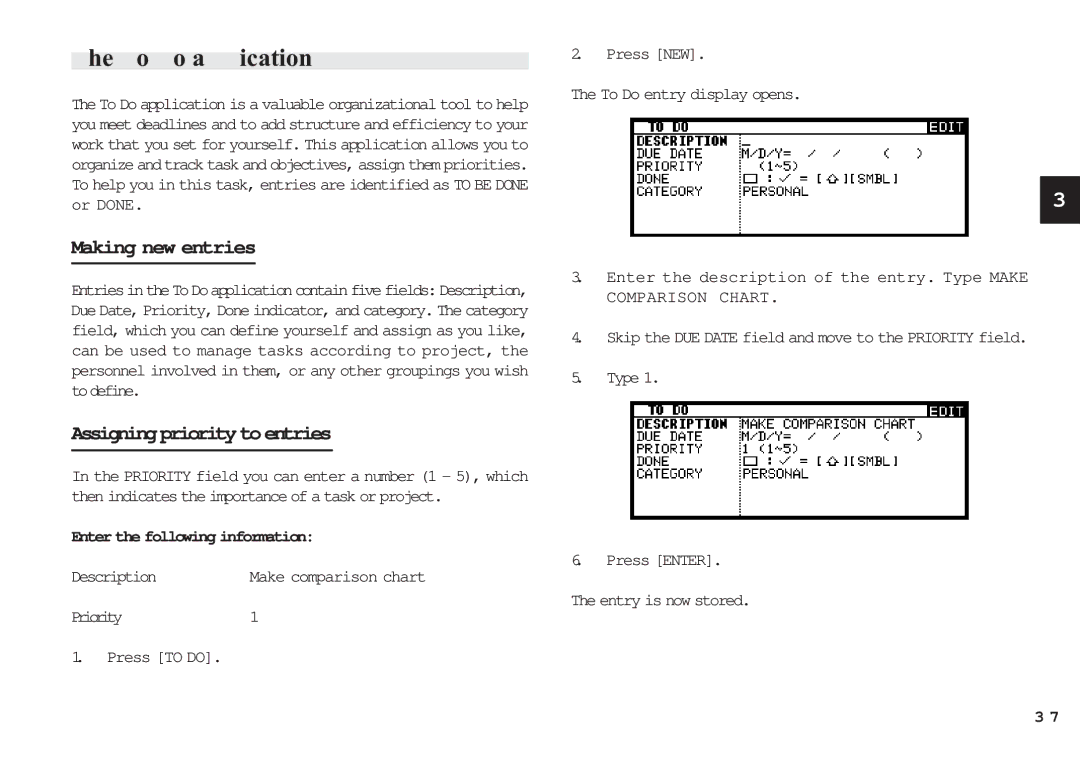Sharp OZ-650, OZ-640 To Do application, Making new entries, Assigning priority to entries, Enter the following information 