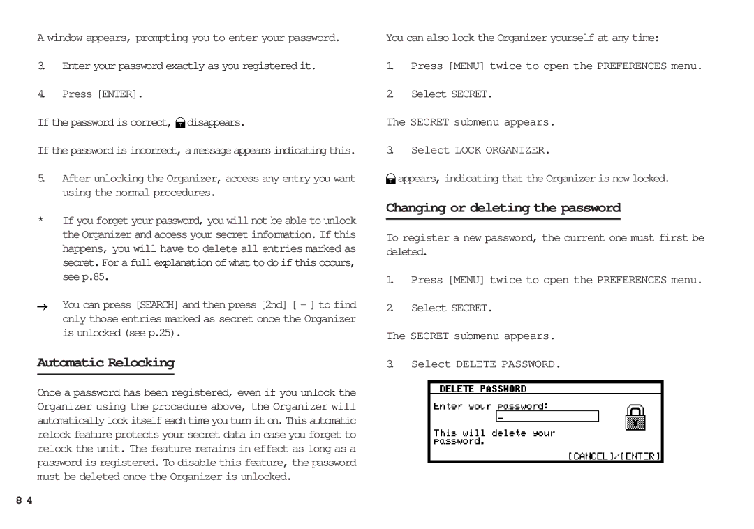 Sharp OZ-630 Automatic Relocking, Changing or deleting the password, Press Enter If the password is correct, disappears 