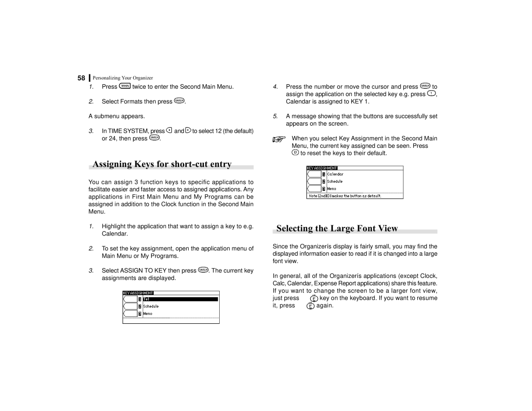 Sharp OZ-770 operation manual Assigning Keys for short-cut entry, Selecting the Large Font View 