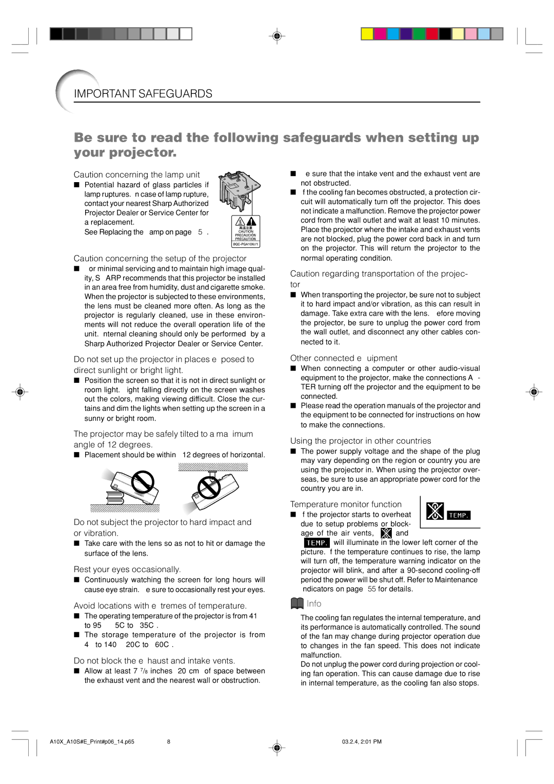 Sharp PG-A10S Rest your eyes occasionally, Avoid locations with extremes of temperature, Other connected equipment 