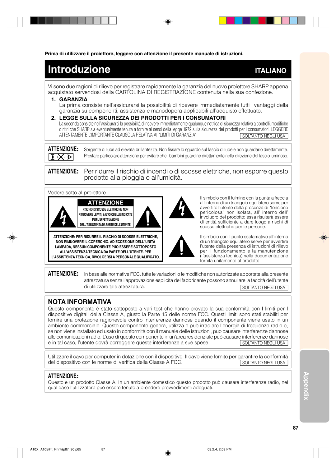 Sharp PG-A10S operation manual Garanzia, Legge Sulla Sicurezza DEI Prodotti PER I Consumatori 