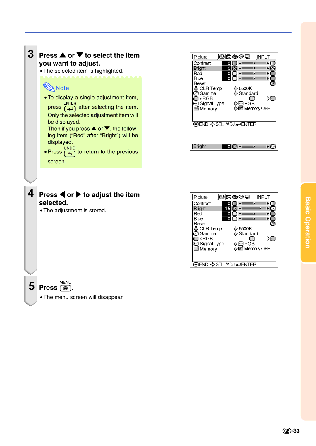 Sharp PG-A10X operation manual Press or to select the item you want to adjust, Press \ or to adjust the item selected 