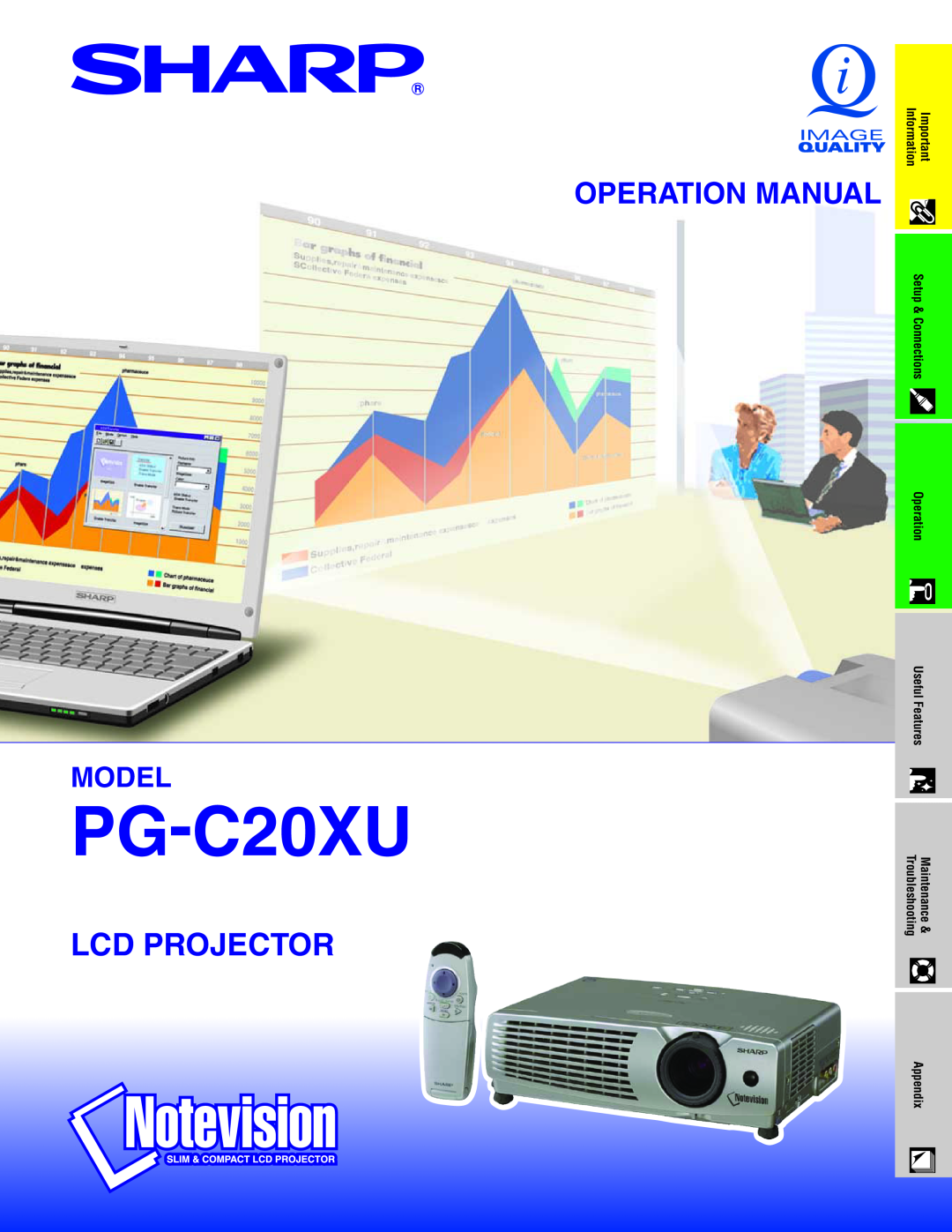 Sharp PG-C20XU operation manual Lcd Projector, Operation Manual, Model, Setup, Information, Troubleshooting, Maintenance 