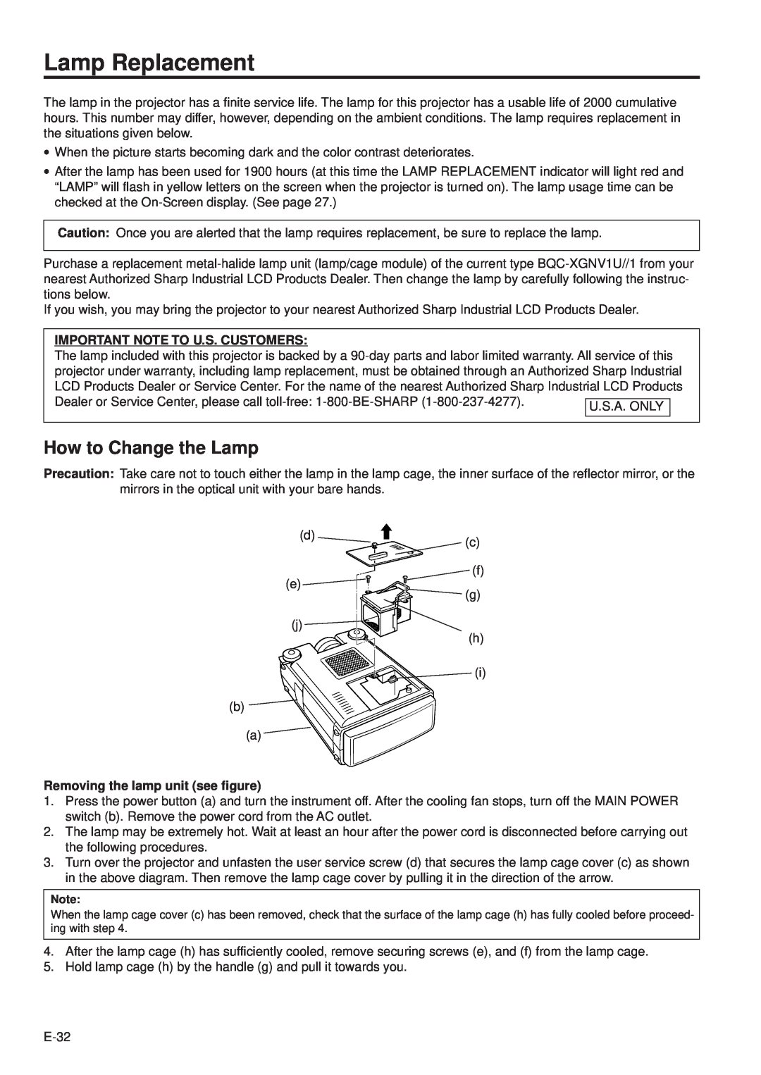 Sharp PG-D100U operation manual Lamp Replacement, How to Change the Lamp, Important Note To U.S. Customers 