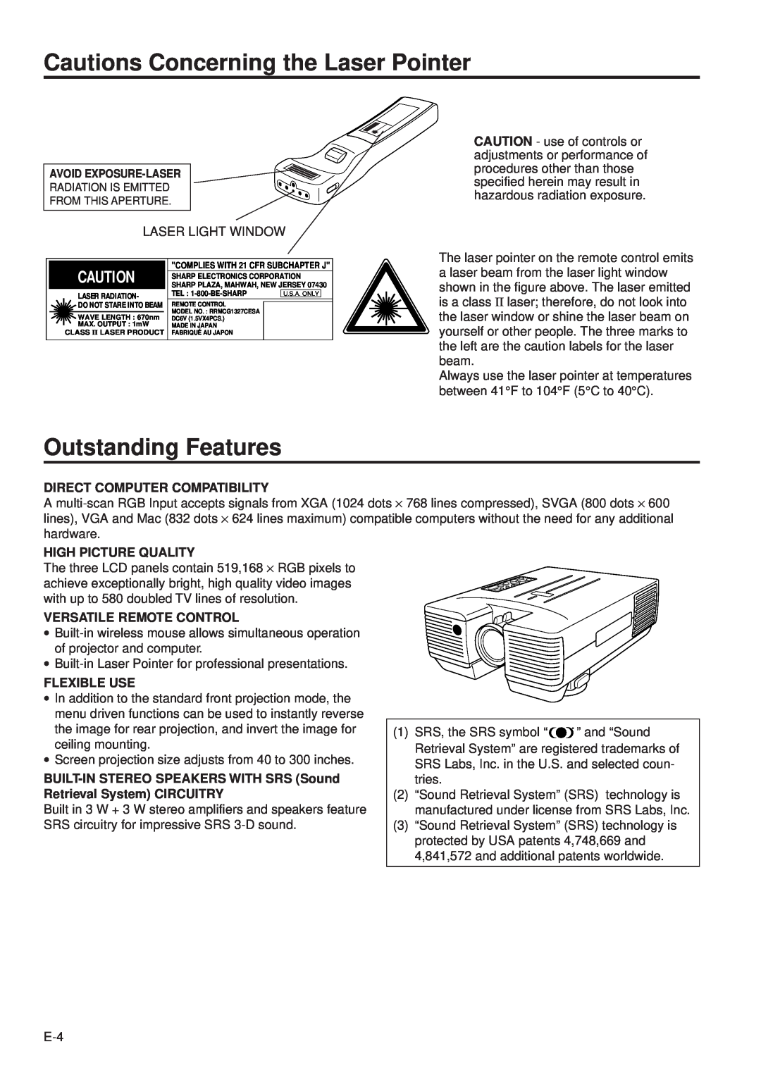 Sharp PG-D100U Cautions Concerning the Laser Pointer, Outstanding Features, Direct Computer Compatibility, Flexible Use 