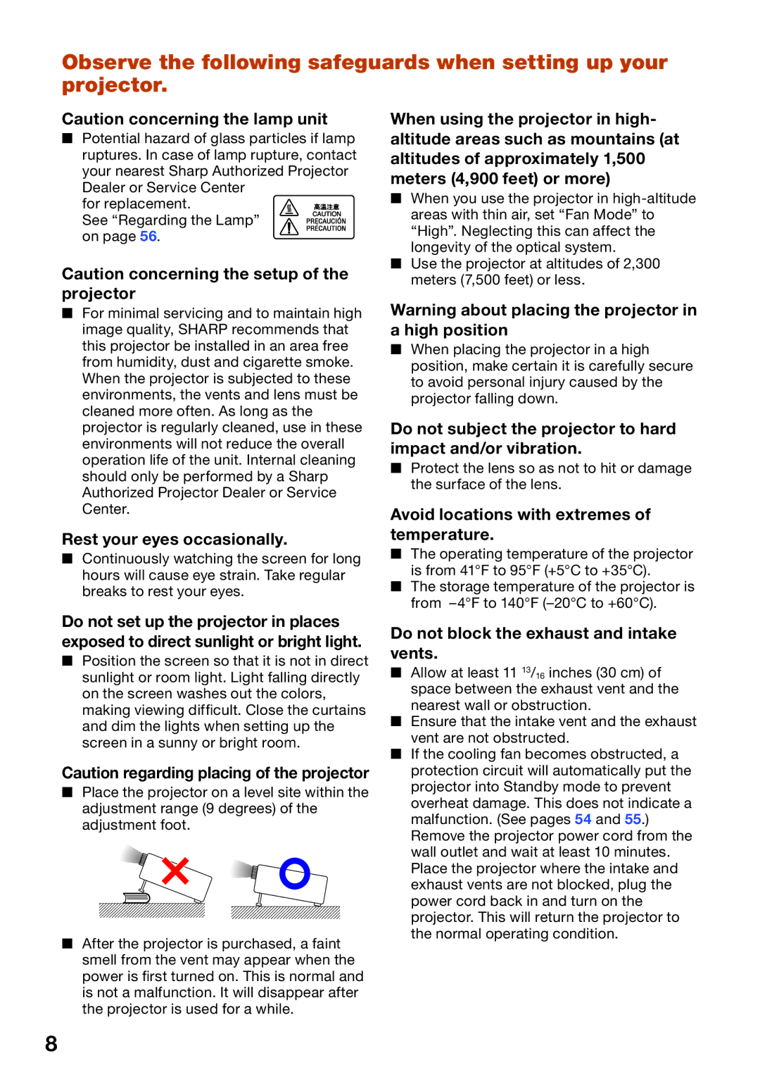 Sharp PG-D2510X appendix Rest your eyes occasionally, Avoid locations with extremes of temperature 