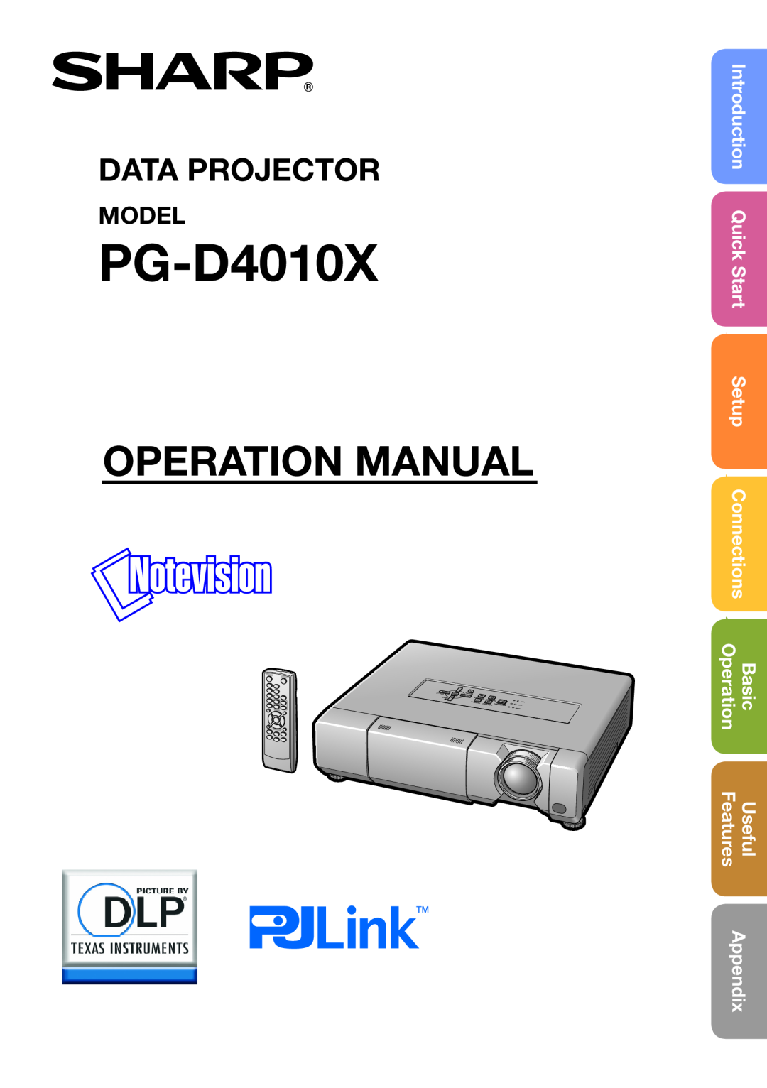 Sharp PG-D4010X quick start Model, Introduction, Quick Start, Connections, Operation, Basic, Features, Useful, Appendix 
