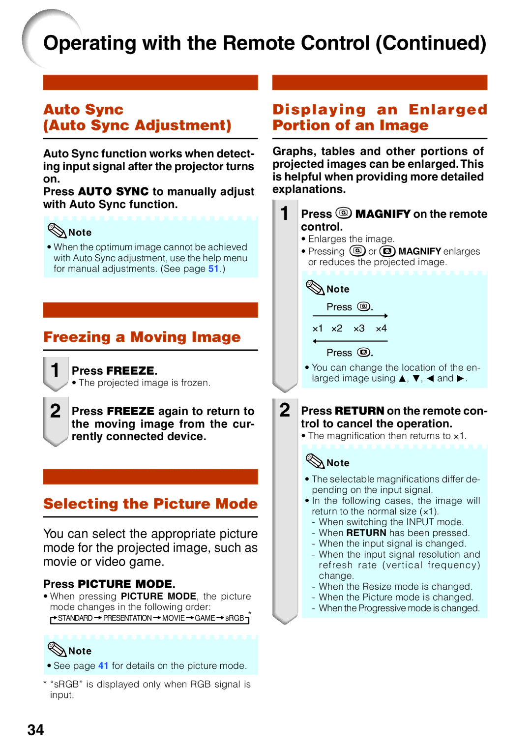 Sharp PG-F255W Auto Sync Auto Sync Adjustment, Freezing a Moving Image, Selecting the Picture Mode, Press Freeze 