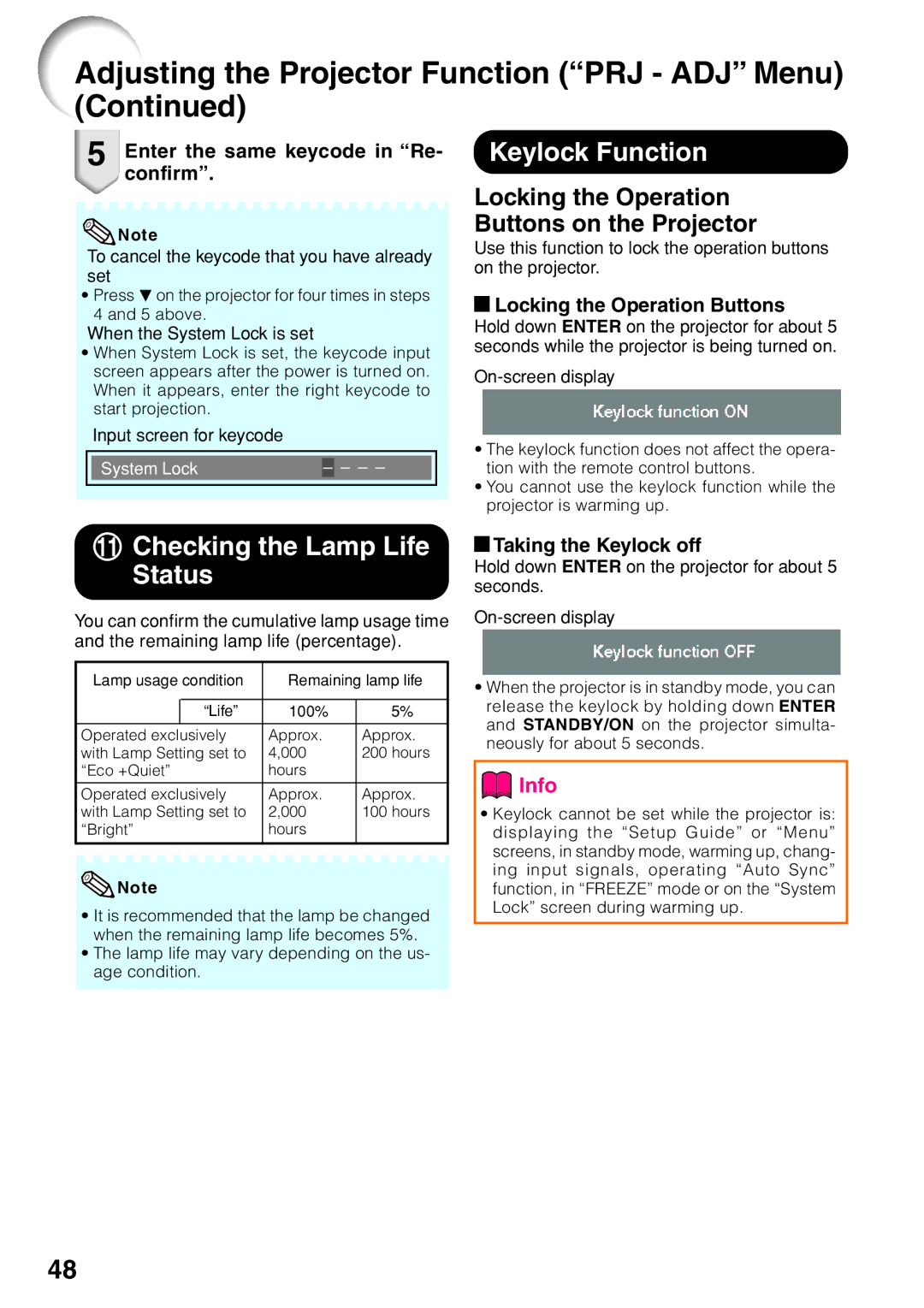 Sharp PG-F255W Checking the Lamp Life Status, Enter the same keycode in Re, Confirm, Locking the Operation Buttons 