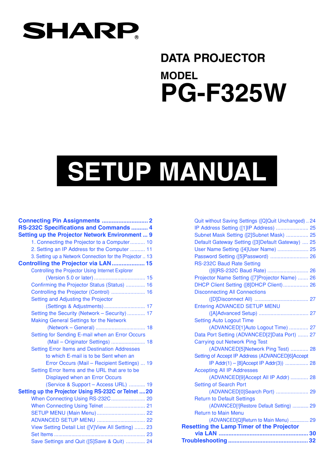 Sharp PG-F325W specifications Setup Manual, Data Projector, Model, Connecting Pin Assignments, via LAN, Troubleshooting 