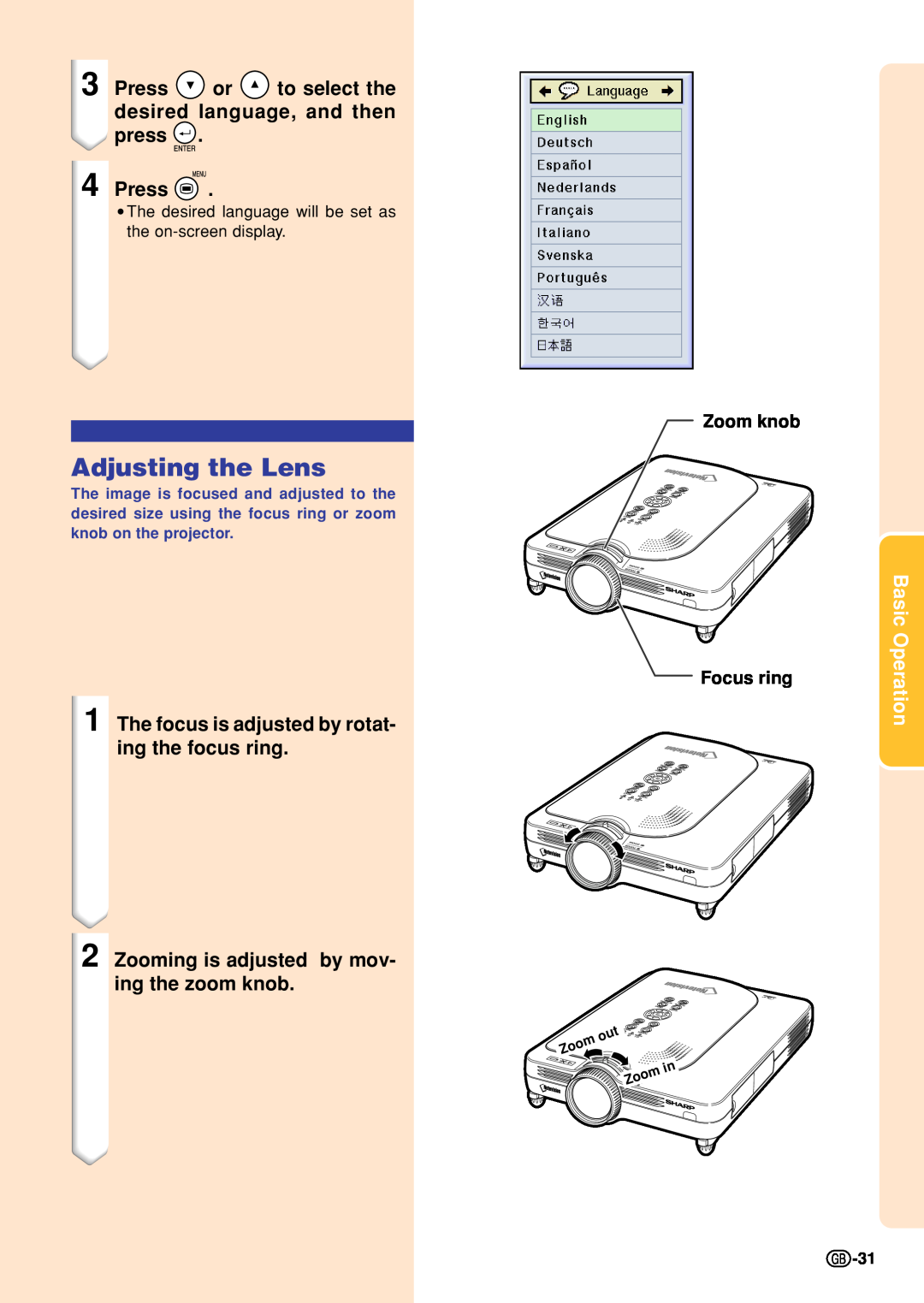 Sharp PG-M20S Adjusting the Lens, Press or to select the desired language, and then press 4 Press, Basic Operation 