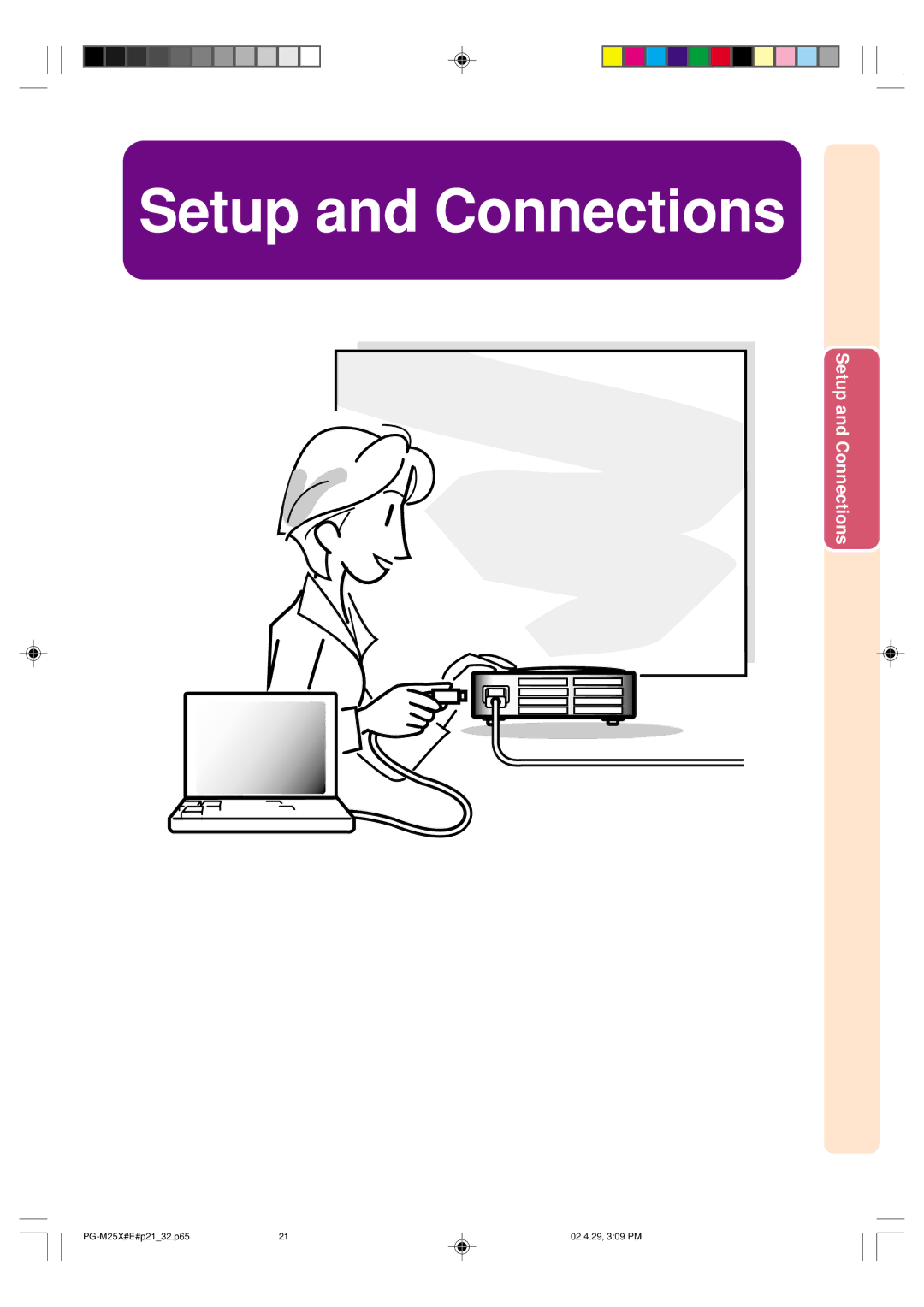 Sharp PG-M25X operation manual Setup and Connections 