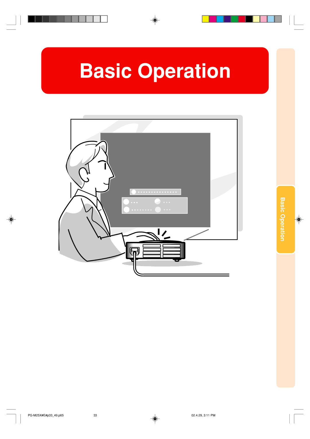 Sharp PG-M25X operation manual Basic Operation 