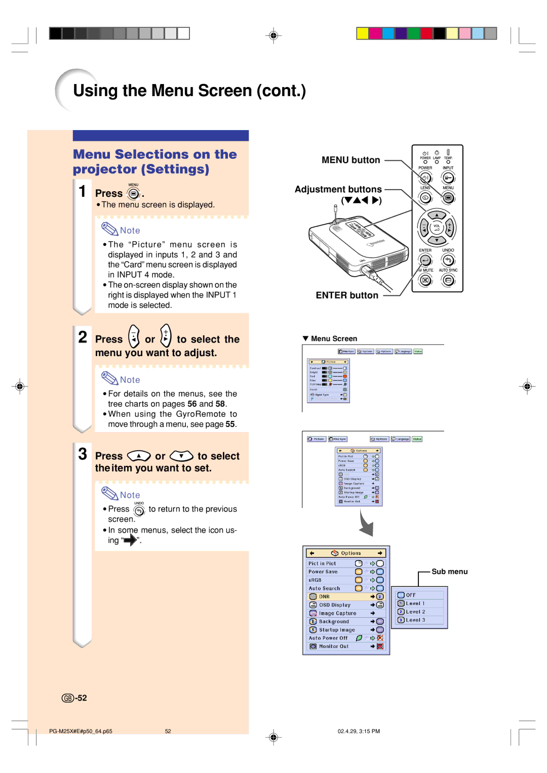 Sharp PG-M25X operation manual Menu Selections on the projector Settings, Press or to select theitem you want to set 