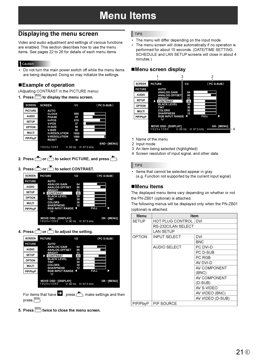 Sharp PNA601, PN-A601 operation manual Menu Items, 21 E, Displaying the menu screen 