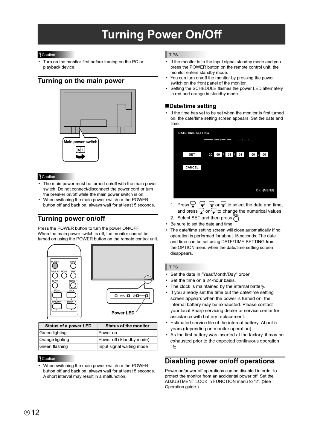 Sharp PN-E421, PNE421P Turning Power On/Off, Main power switch, Power LED, Status of a power LED Status of the monitor 