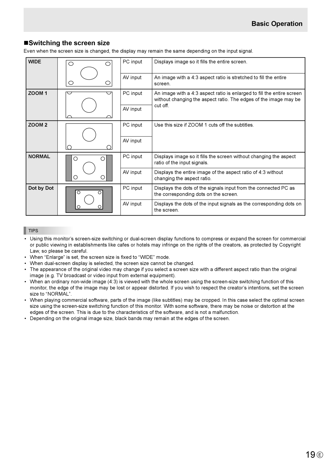Sharp PN-E602 operation manual 19 E, Basic Operation nSwitching the screen size, WIDE ZOOM ZOOM NORMAL Dot by Dot 