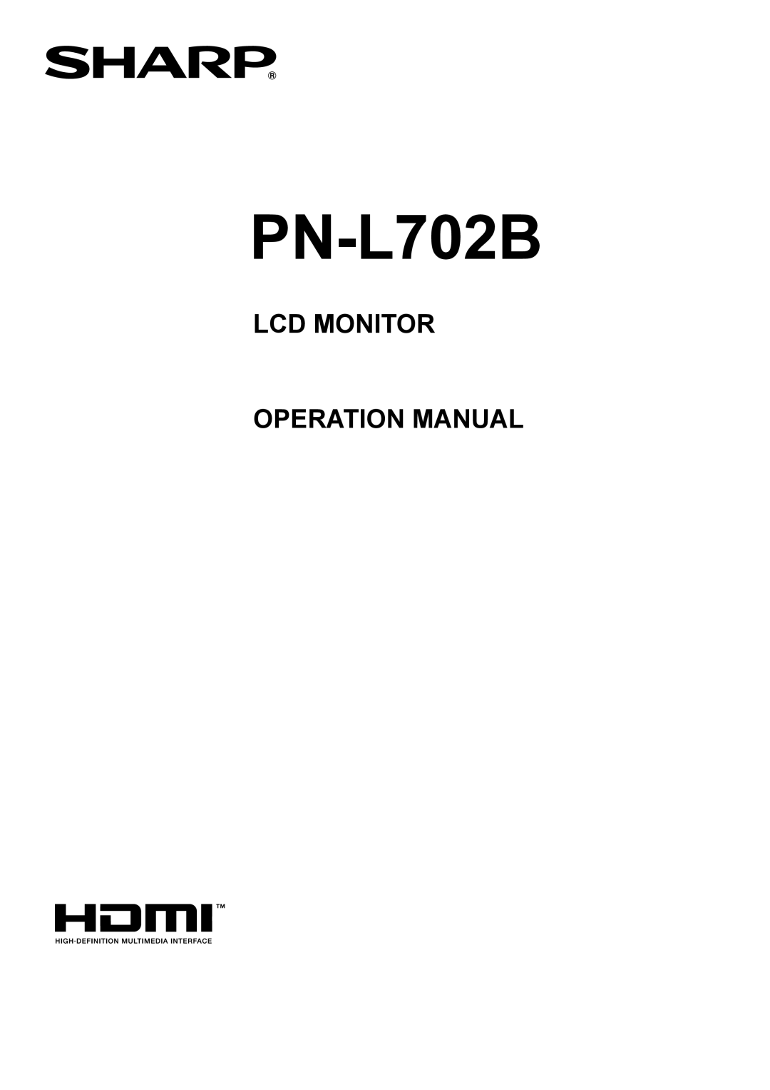 Sharp PNL702BPKG2A operation manual PN-L702B 