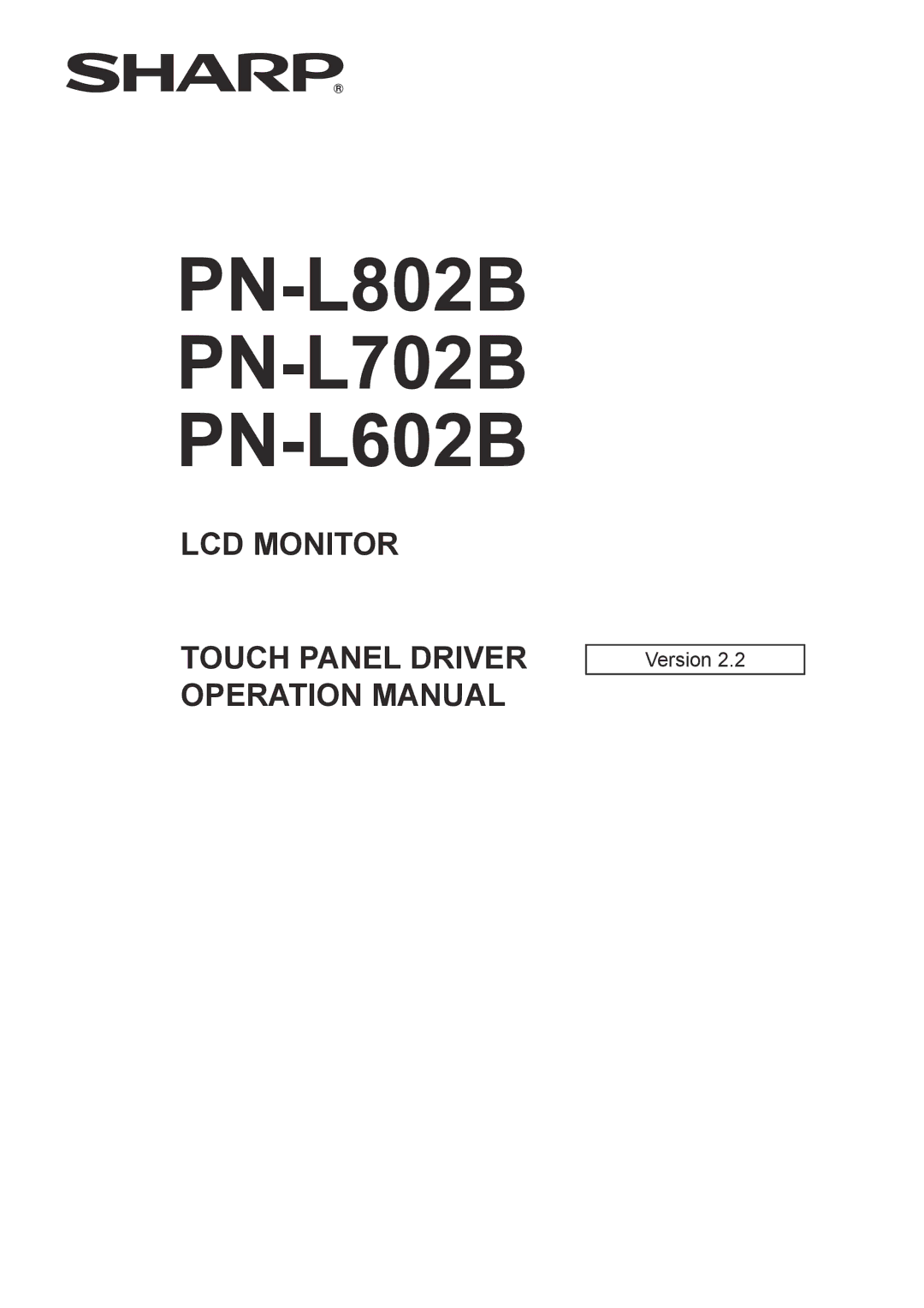 Sharp PNL702BPKG2A operation manual PN-L702B 