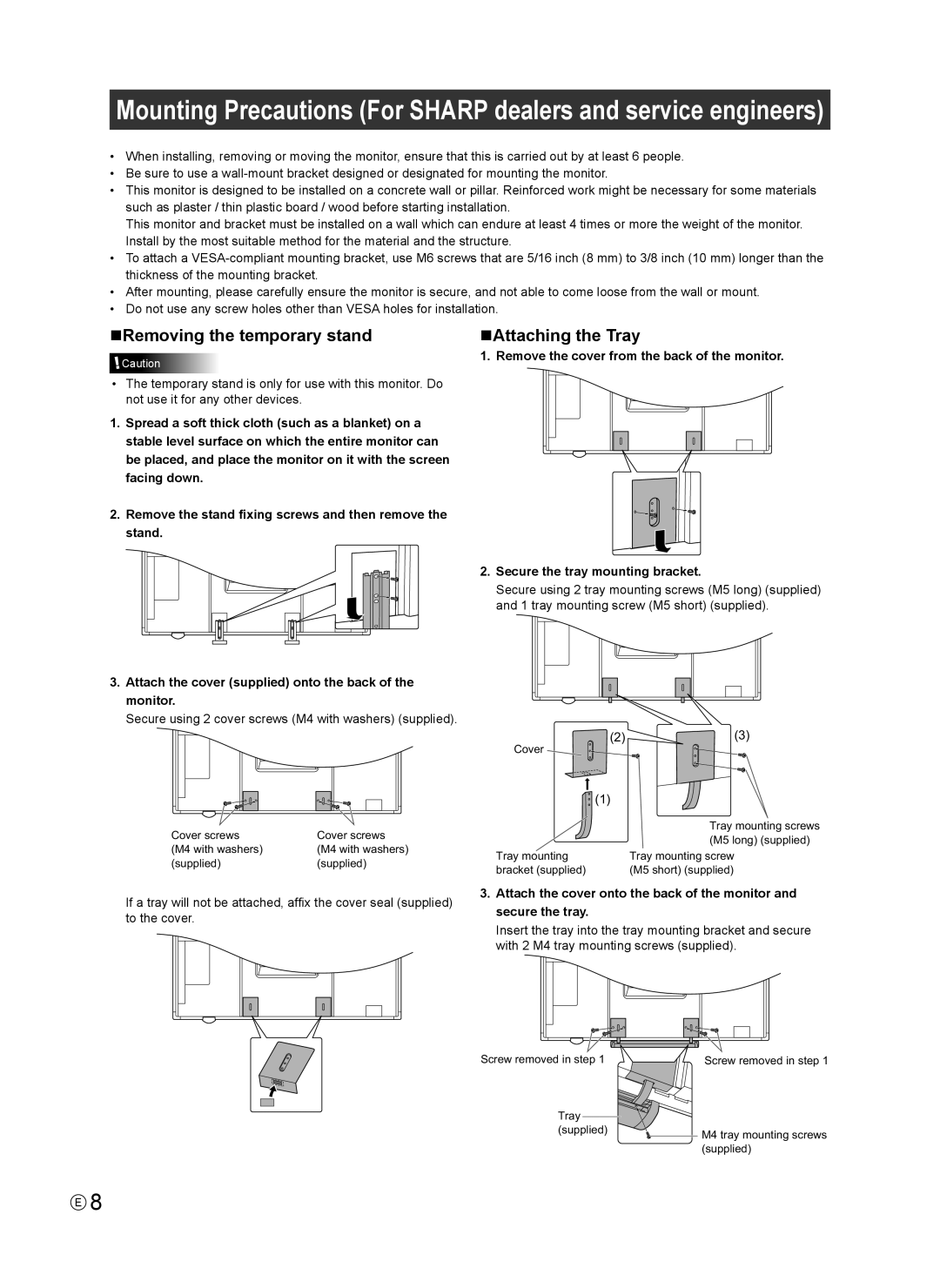 Sharp PN-L802B installation manual NRemoving the temporary stand, NAttaching the Tray 