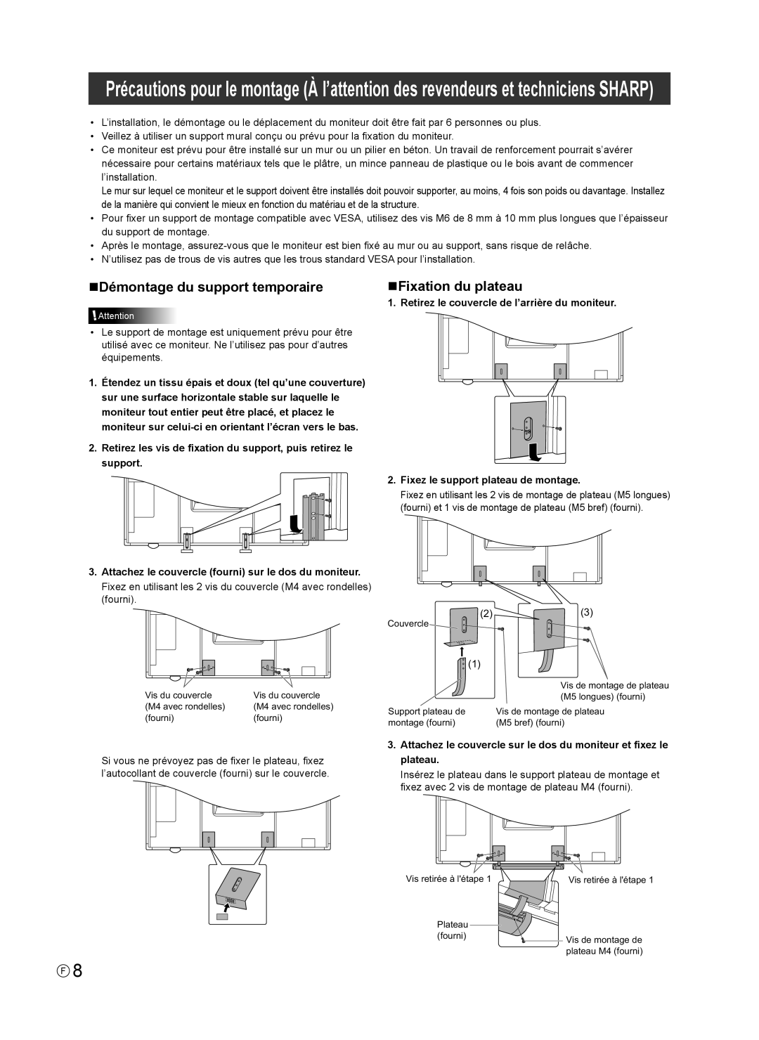 Sharp PN-L802B installation manual NDémontage du support temporaire, NFixation du plateau 